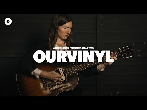 Anna Tivel - Royal Blue | OurVinyl Sessions