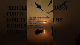 psalms:51:5 🔊🔊🔊🙏🙏💞💞#jesus #motivation #jesuslovesyou #god