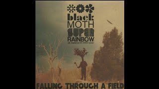 Black Moth Super rainbow - Falling Through A Field (Full Album)