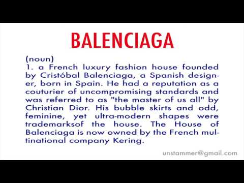 How to Pronounce Balenciaga