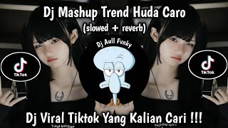 Download lagu DJ MASHUP TREND HUDA CARO X GEMES AKU CUBIT PIPI MU (slowed reverb) DJ VIRAL TIKTOK YG KLIAN CARI ‼️ mp3