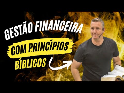 Gestão Financeira com Princípios bíblicos