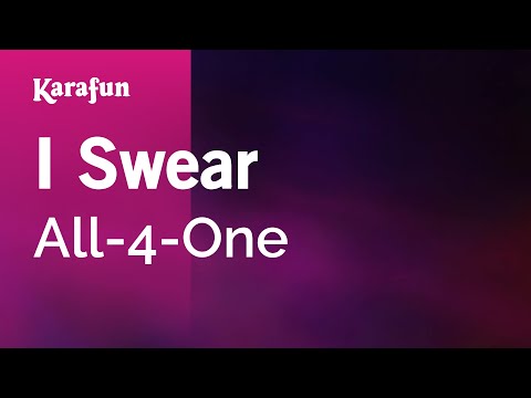 Karaoke I Swear - All-4-One *