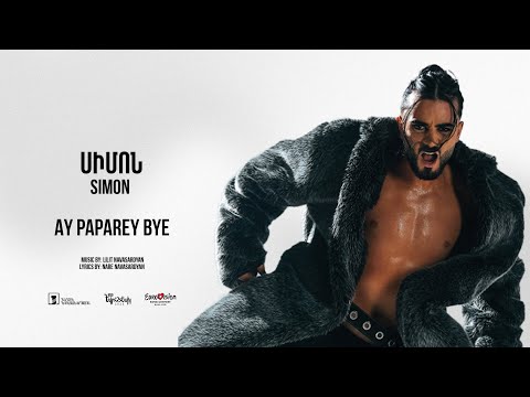 Simon - AY PAPAREY BYE (Official Audio) Depi Evratesil 2025