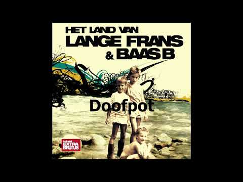 Lange Frans & Baas B - Doofpot (Audio)