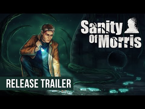 Trailer de Sanity of Morris