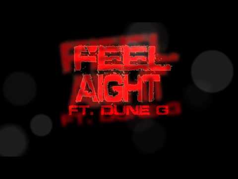 LIL RUNT THOM - FEEL AIGHT FT DUNE G