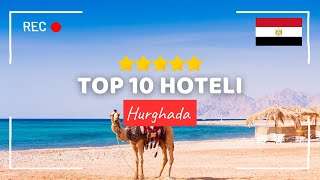 🏅 TOP 10 HOTELI HURGHADA 🇪🇬 SPRAWDŹ NAJLEPSZE HOTELE W HURGHADZIE #hur