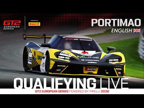 LIVE I Qualifying I Portimão I GT2 European Series pwd by Pirelli (English)