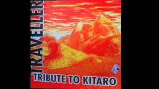 Traveller  - Tribute To Kitaro (In Dream)
