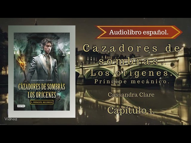 Vídeo relacionado con Príncipe mecánico. Cazadores de sombras. Los orígenes 2: 2. Príncipe mecánico (La Isla del Tiempo Plus)