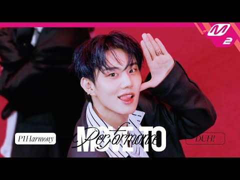 [MOVE TO PERFORMANCE] P1Harmony(피원하모니) - DUH! (4K)