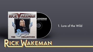 Rick Wakeman - Lure Of The Wild | The Stage Collection
