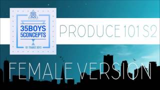 Download lagu PRODUCE 101 S2 (Knock) - Open Up [FEMALE VERSION] mp3