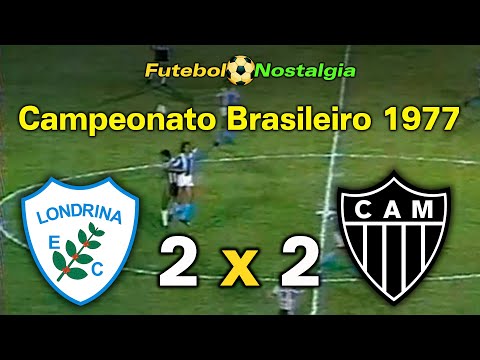 Londrina 2 x 2 Atlético-MG - 01-03-1978 ( Campeonato Brasileiro 77 )