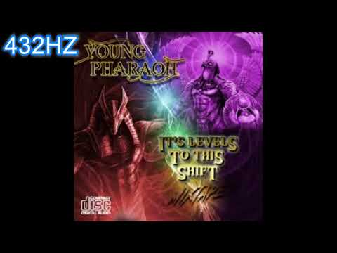 Young Pharaoh ft Dizzy Wright - Levels To This Shift (432Hz)