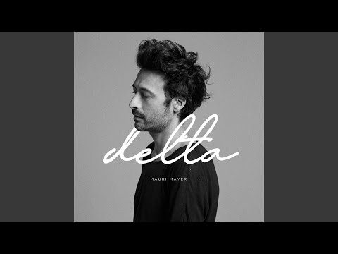 Delta - Mauri Mayer