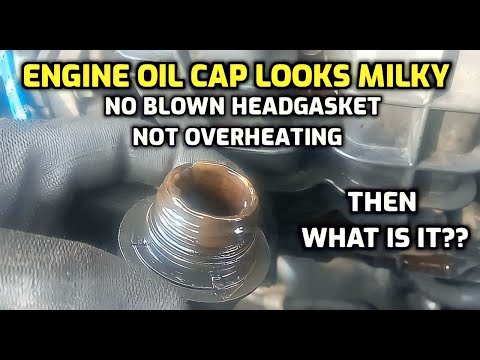 Engine Oil Cap Looks MILKY BUT Head gasket is not blown and NO Oil and coolant mixing or Overheating