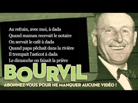 Bourvil - A dada - Paroles (Lyrics)
