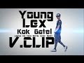 Young Lex - Kok Gatel?!!