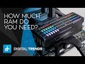 How Much RAM Do You Need?