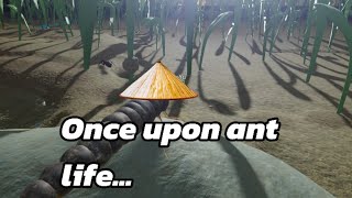 Ant life v2 but I'm a Beetle Larva