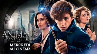 Les Animaux Fantastiques - Spot Officiel (VF) - Eddie Redmayne