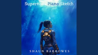 Supernova (Piano Sketch)