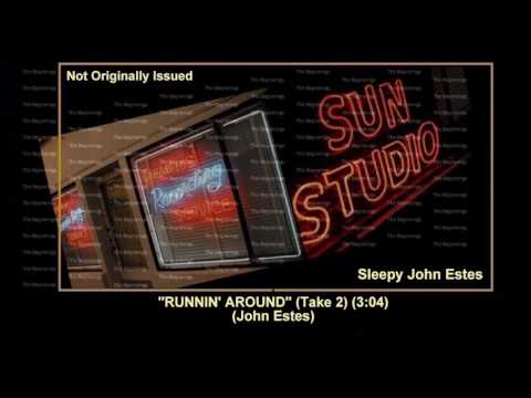 Thumbnail for (1952) ''Runnin' Around'' (Take 2) Sleepy John Estes by Sleepy John Estes