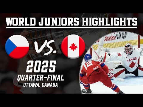Czechia vs. Canada | 2025 WJC Quarter-Final | Extended Highlights