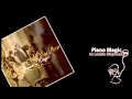 Piano Magic - Incurable (Reprise) 