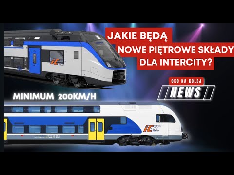 Piętrowe składy dla Intercity - Stadler Kiss, Alstom Coradia Max, Siemens Desiro HC