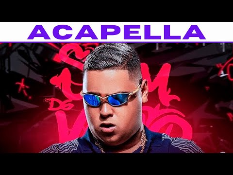 Papai Banca, Papai Dá Pandora - Mc Ryan Sp / Dj Gbr (Acapella com Letra) 2023