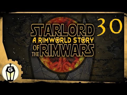 Amid The Fallout | Let's Play RimWorld 1.0 Modded Ep 30 (Star Wars Lord of the Rings Crossover)