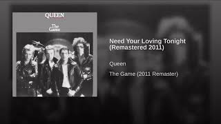Queen - Need Your Loving Tonight
