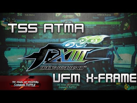 TSS Atma vs VFM X-Frame - #KOF_Summer_Battle #KOFXIII