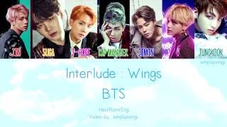 BTS [방탄소년단] - Interlude : Wings (Color Coded Lyrics | Han/Rom/Eng)