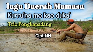 Download lagu Lagu Daerah Mamasa paling sedih || Kurru'na mo kao duka' || Trio Pongkapadang mp3 Download lagu Lagu Daerah Mamasa paling sedih || Kurru'na mo kao duka' || Trio Pongkapadang mp3