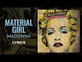 Madonna Material Girl LYRICS