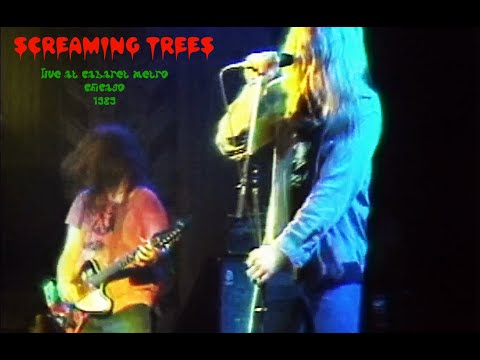 Screaming Trees-Live at Cabaret Metro Chicago 4/29/1989