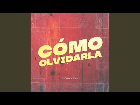 Como Olvidarla