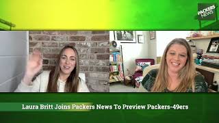 NBC Sports Bay Area's Laura Britt Joins Packers News To Preview Packers vs. 49ers