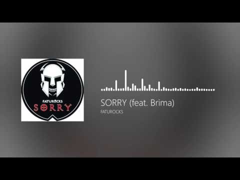 FATUROCKS - SORRY (feat. Brima)