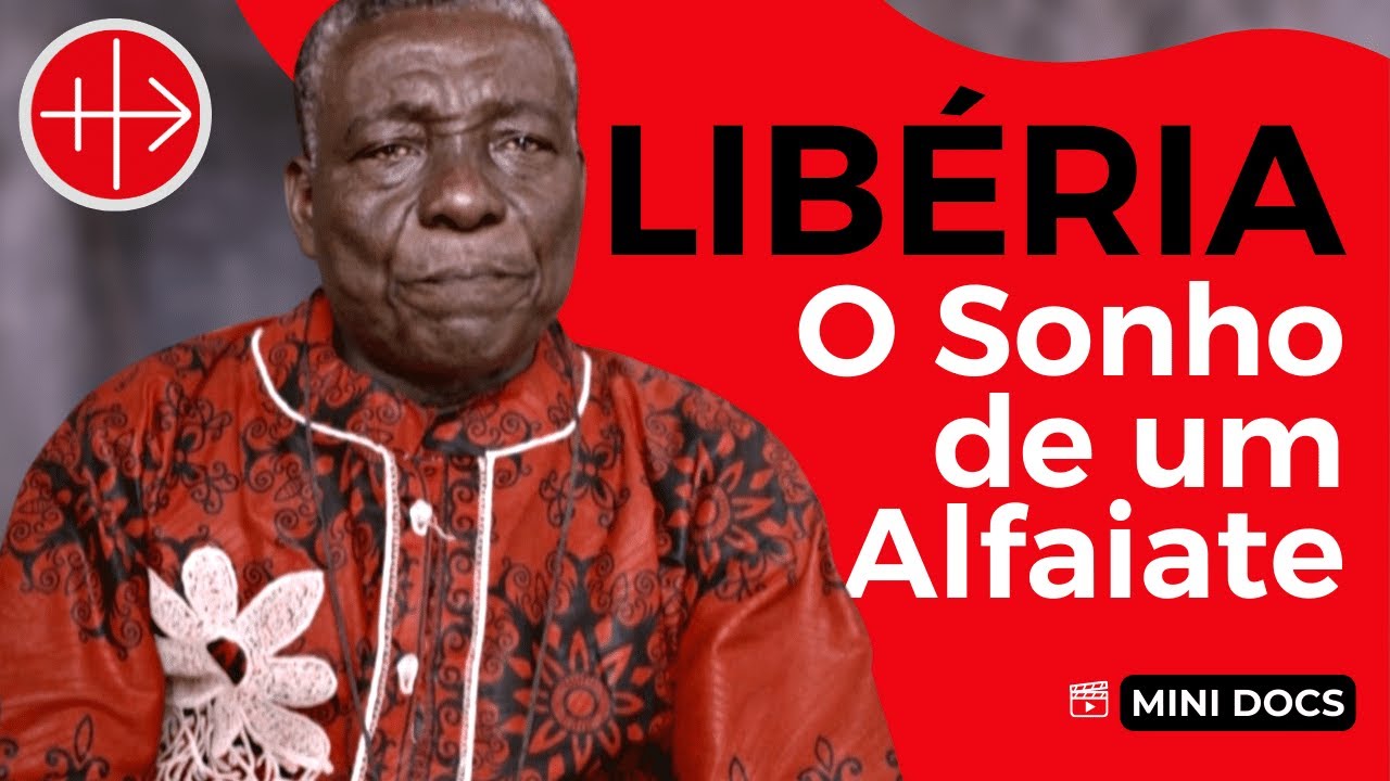 Libéria: O Sonho de Um Alfaiate | Mini Doc