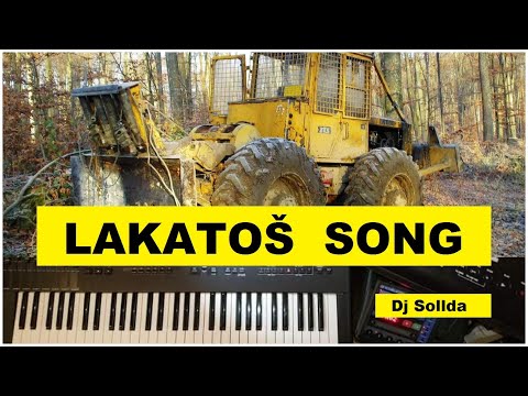 LAKATOŠ  SONG