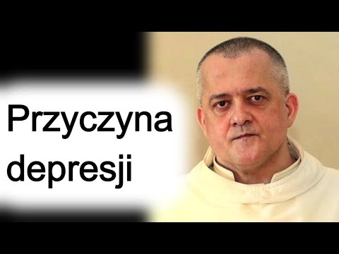 The Most Important Cause of Depression. Father Augustyn Pelanowski