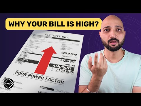 Power Factor Explained | Why Your Electricity Bill is Higher?