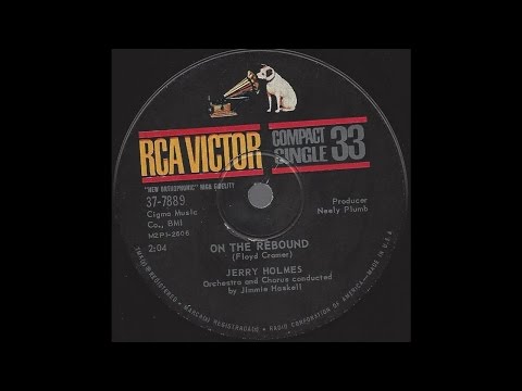 Jerry Holmes - On The Rebound - 1961 Teen Pop on RCA Victor Compact 33 label