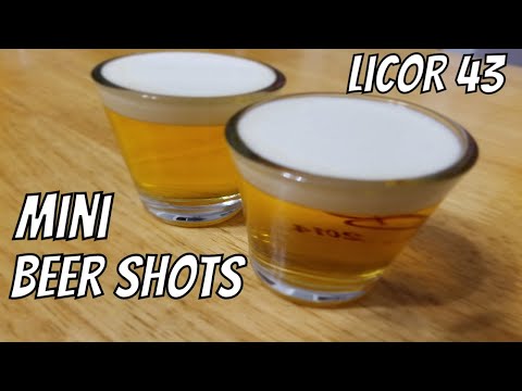How to make Licor 43 Mini Beer Shots