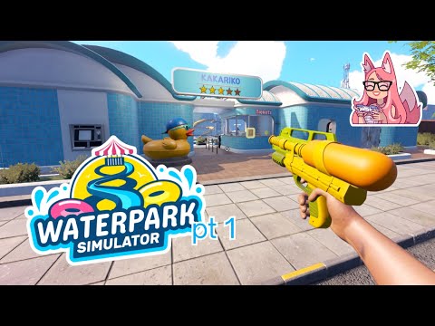 Waterpark Simulator | PT 1